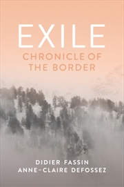 Buy Exile : Chronicle Of The Border