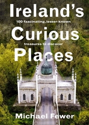 Buy Ireland’S Curious Places