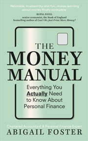 Buy The Money Manual : Everything You Actually Need To Know About Personal Finance