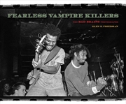 Buy Fearless Vampire Killers : The Bad Brains Photographs