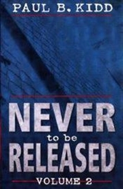 Buy Never to Be Released