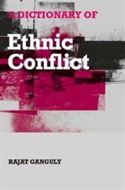 Buy A Dictionary Of Ethnic Conflict