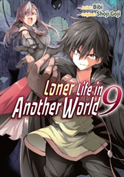 Buy Loner Life In Another World Vol. 9 (Manga)