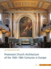 Buy Protestant Church Architecture Of The 16Th–18Th Centuries In Europe (3 Volume Set)