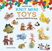 Buy Knit Mini Toys : 20 Tiny Playtime Projects