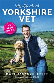 Buy My Life As A Yorkshire Vet