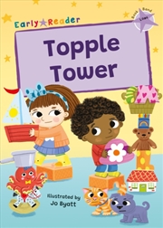 Buy Topple Tower : (Lilac Early Reader)