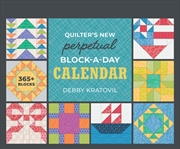 Buy Quilter'S New Perpetual Block-A-Day Calendar