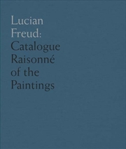 Buy Lucian Freud : Catalogue Raisonne Of The Oil Paintings