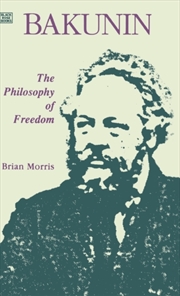 Buy Bakunin: Philosophy Of Freedom