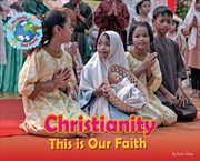 Buy Christianity, This Is Our Faith