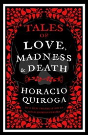 Buy Tales Of Love, Madness And Death