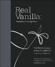 Buy Real Vanilla: Nature'S Unsung Hero : The Rather Large Story Of Littlepod