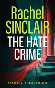Buy The Hate Crime : A Damien Harrington Legal Thriller 4