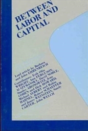 Buy Between Labor And Capital