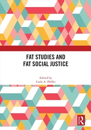 Buy Fat Studies And Fat Social Justice