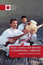 Buy Music, Poetry and Identity in Badakhshan, Tajikistan