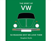 Buy The Spirit of VW
