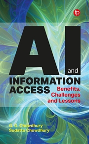 Buy Ai And Information Access : Benefits, Challenges And Lessons