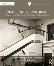 Buy Classical Recording A Practical Guide In The Decca Tradition