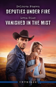 Buy Deputies Under Fire/Vanished In The Mist