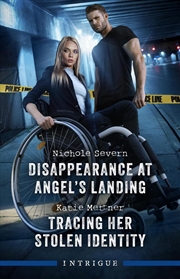 Buy Disappearance At Angel's Landing/Tracing Her Stolen Identity