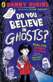 Buy Do You Believe In Ghosts?