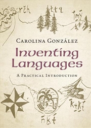 Buy Inventing Languages : A Practical Introduction