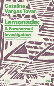 Buy Lemonade: A Paranormal Investigation