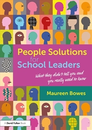 Buy People Solutions For School Leaders What They Didn’T Tell You And You Really Need To Know