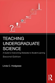 Buy Teaching Undergraduate Science A Guide To Overcoming Obstacles To Student Learning