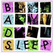 Buy Bad Sleep