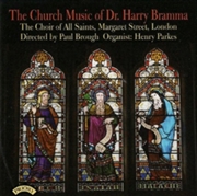 Buy The Church Music Of Dr Harry Bramma