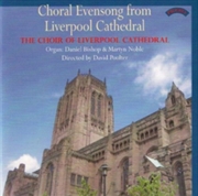 Buy Choral Evensong From Liverpool Cathedral