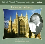 Buy British Church Music Series - 11: Music Of Francis Jackson