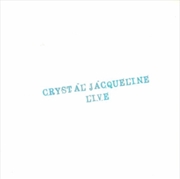 Buy Crystal Jacqueline Live