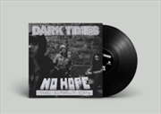 Buy No Hope / The Early Eps