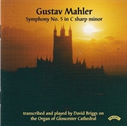 Buy Gustav Mahler: Symphony No. 5 - Organ Of Gloucester Cathedral