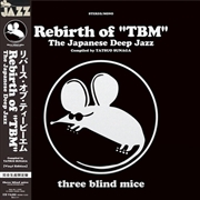 Buy Rebirth Of Tbm The Japanese Deep Jazz: Compiled By Tatsuo Sunaga