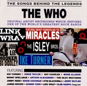 Buy The Songs Behind The Legends - The Who