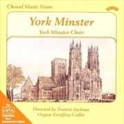 Buy Alpha Collection Vol. 6: Choral Music From York Minster