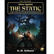 Buy Call of Cthulhu RPG - Alone Against the Static