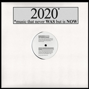 Buy 2020: Music That Never Was But Is Now