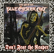 Buy Don't Fear The Reaper: Best Of Blue Oyster Cult