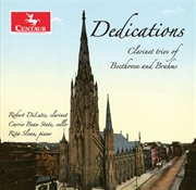 Buy Dedications - Clarinet Trios Of Beethoven & Brahms