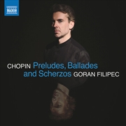 Buy Chopin: Preludes Ballades & Scherzos