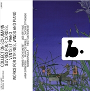 Buy Schumann Collection - Works For Strs Winds & Pno