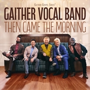 Buy Then Came The Morning