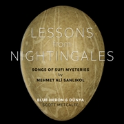 Buy Lessons From Nightingales - Songs Of Sufi Mysterie