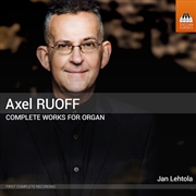 Buy Axel Ruoff: Complete Works For Organ Vol. 1-5